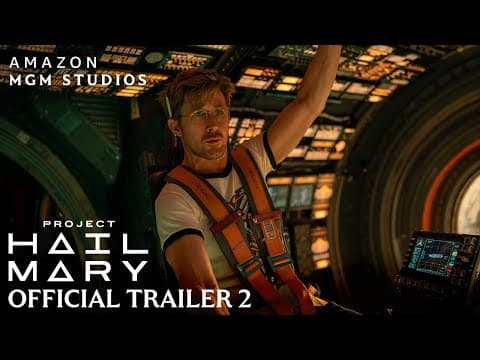 Thumbnail of Project Hail Mary Official Trailer 2