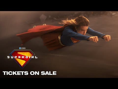 Thumbnail of the Supergirl 'Tickets on Sale Now' spot on DC's YouTube channel