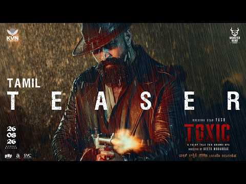 Thumbnail of the official Toxic teaser, Tamil version